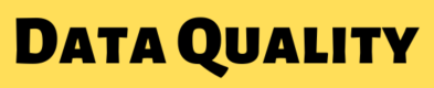 Data Quality